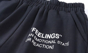 FEELINGS SWEATPANTS
